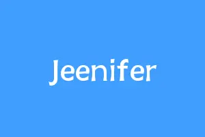 Jeenifer
